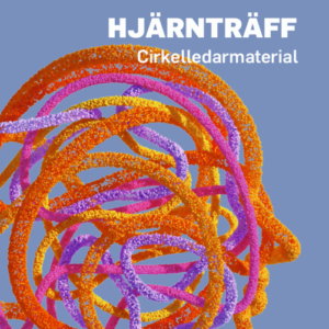 Hjärnträff cirkelledarmaterial
